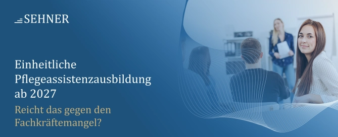 Einheitliche Pflegeassistenzausbildung ab 2027 - Poster